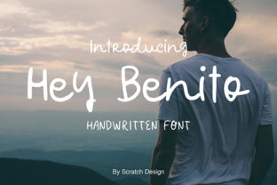 Hey Benito: A Handwritten Font for Modern Branding