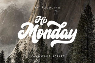 Hi Monday: A Bold Script Font for Marketers